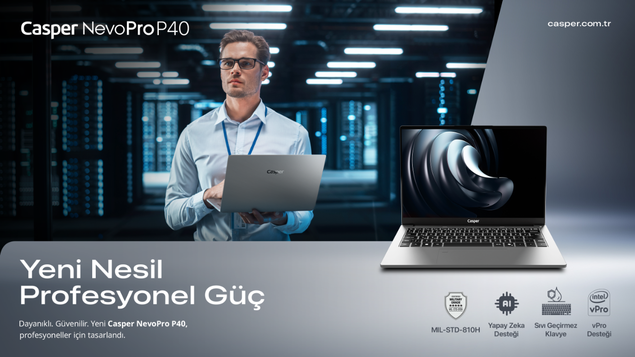 Casper NevoPro P40: Kurumsal profesyonellerin yeni gücü Casper NevoPro P40: Kurumsal profesyonellerin yeni gücü